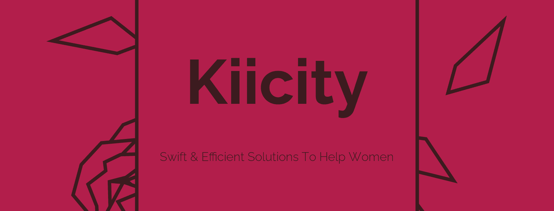Swift & Efficient Solutions to Help Women | Kiicity