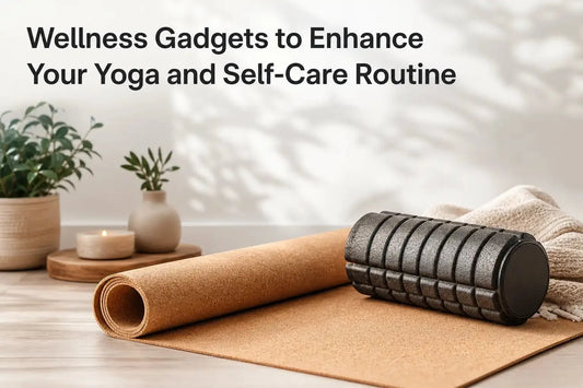 Wellness Gadgets to Enhance Your Yoga and Self-Care Routine - Kiicity